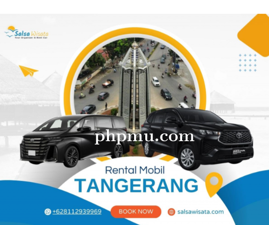 Rental Mobil Tangerang dengan Armada Baru dan Bersih